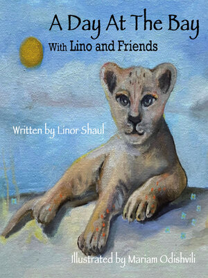 cover image of A day at the bay with Lino and friends